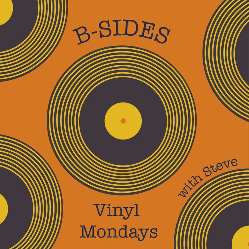 Introducing B-Sides: Vinyl Mondays with Steve! Starting tonight, join bartender…